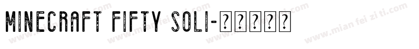 Minecraft Fifty Soli字体转换